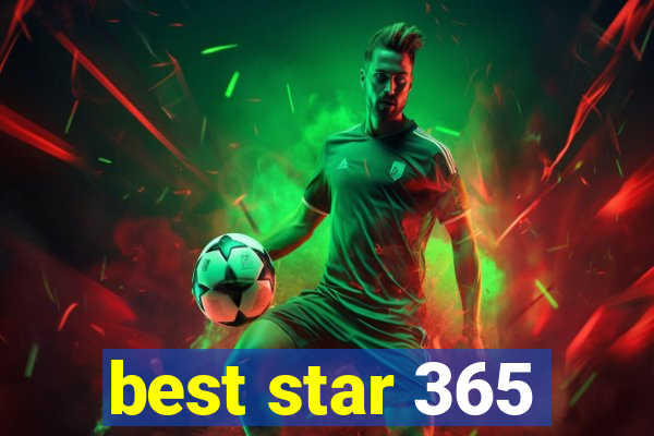 best star 365